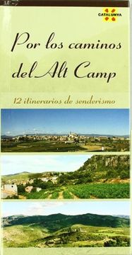 por los caminos del alt camp