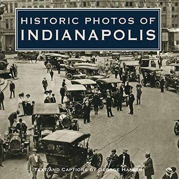 portada Historic Photos of Indianapolis (en Inglés)