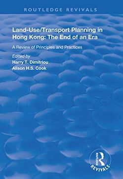 portada Land-Use/Transport Planning in Hong Kong: A Review of Principles and Practices (en Inglés)