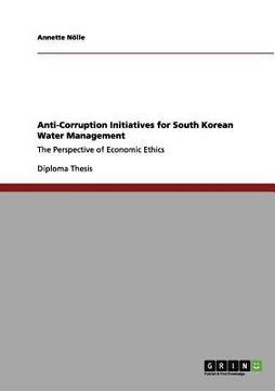 portada anti-corruption initiatives for south korean water management (en Inglés)