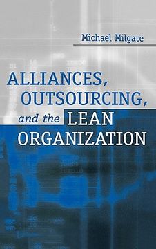 portada alliances, outsourcing, and the lean organization (en Inglés)