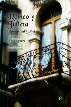 portada Romeo y Julieta: Edición bilingüe/Bilingual edition: Volume 20 (Biblioteca Clásicos bilingües)