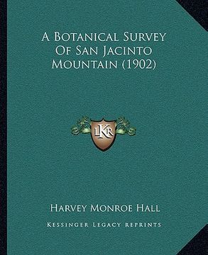 portada a botanical survey of san jacinto mountain (1902)