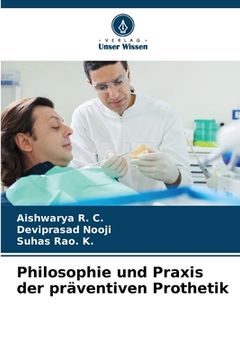 portada Philosophie und Praxis der präventiven Prothetik (en Alemán)