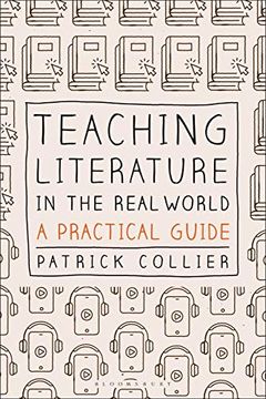 portada Teaching Literature in the Real World: A Practical Guide 