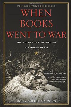portada When Books Went to War: The Stories That Helped Us Win World War II (in English)