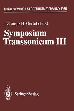 portada symposium transsonicum iii: iutam symposium gottingen, 24. 27.5.1988