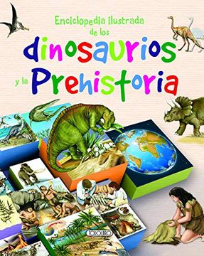 portada Enciclopedia Ilustrada de los Dinosaurios y la Prehistoria