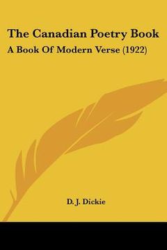 portada the canadian poetry book: a book of modern verse (1922) (en Inglés)