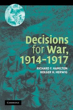 portada Decisions for War, 1914-1917 (en Inglés)