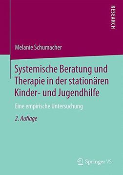 portada Systemische Beratung und Therapie in der Stationären Kinder- und Jugendhilfe: Eine Empirische Untersuchung (en Alemán)
