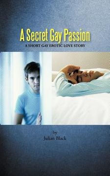 portada a secret gay passion (en Inglés)