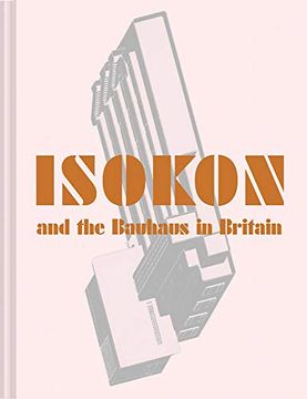 portada Isokon and the Bauhaus in Britain 
