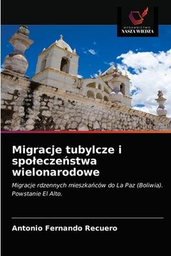 portada Migracje tubylcze i spoleczeństwa wielonarodowe (en Polaco)
