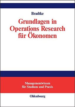 portada Grundlagen in Operations Research Fur Okonomen (Managementwissen Fur Studium Und Praxis)