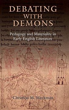 portada Debating With Demons: Pedagogy and Materiality in Early English Literature (Anglo-Saxon Studies, 41) (en Inglés)