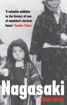 portada Nagasaki: The Massacre of the Innocent and the Unknowing