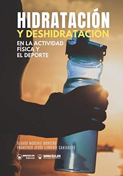 portada Hidratación y Deshidratación en la Actividad Física y el Deporte (in Spanish)