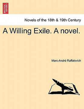 portada a willing exile. a novel. (en Inglés)