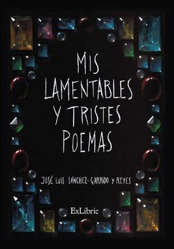 portada Mis Lamentables y Tristes Poemas (in Spanish)