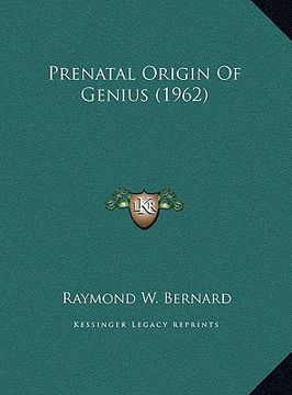portada prenatal origin of genius (1962)