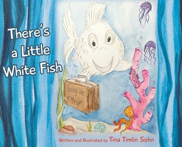 portada There's a Little White Fish (en Inglés)