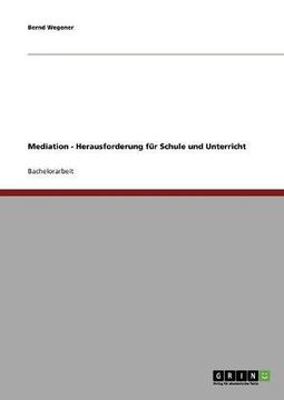 portada Mediation - Herausforderung für Schule und Unterricht (German Edition)