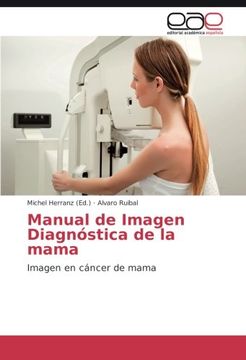 portada Manual de Imagen Diagnóstica de la mama: Imagen en cáncer de mama (Spanish Edition)