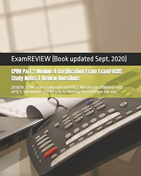 portada Cpim Part 2 Module 4 Certification Exam Examfocus Study Notes & Review Questions 2018 (en Inglés)
