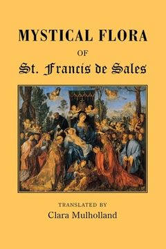 portada Mystical Flora of St. Francis of Assissi (en Inglés)