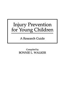 portada Injury Prevention for Young Children: A Research Guide (Bibliographies and Indexes in Medical Studies) (in English)