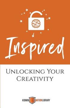 portada Inspired: Unlocking Your Creativity (in English)