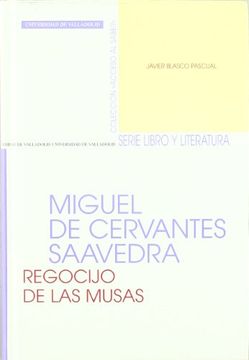 portada Miguel de Cervantes Saavedra: Regocijo de las Musas