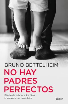 portada NO HAY PADRES PERFECTOS (in Spanish)