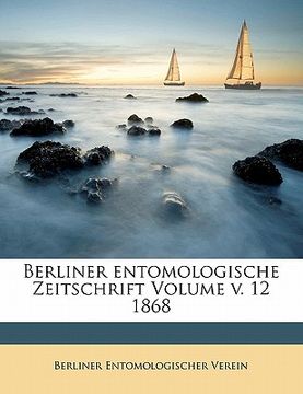 portada Berliner Entomologische Zeitschrift Zwoelfter Band (in German)