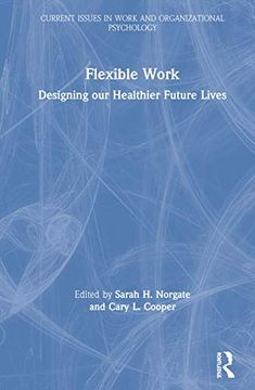 portada Flexible Work: Designing our Healthier Future Lives 