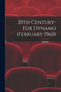 portada 20th Century-Fox Dynamo (February 1960) (en Inglés)