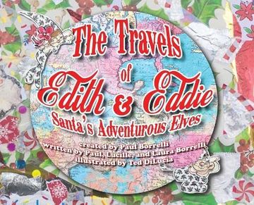portada The Travels of Edith & Eddie: Santa's Adventurous Elves (en Inglés)