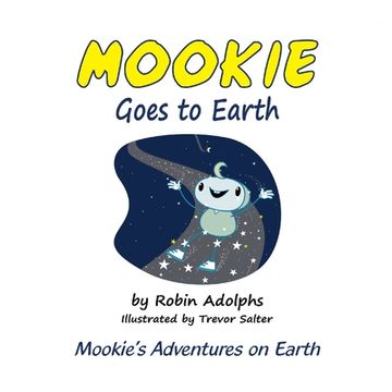 portada Mookie Goes to Earth (en Inglés)