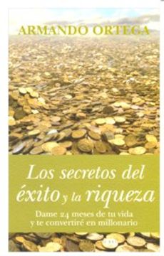 portada Los secretos del Éxito y la riqueza (Sobrevivir Al Siglo Xxi) (in Spanish)