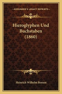 portada Hieroglyphen Und Buchstaben (1860) (en Alemán)