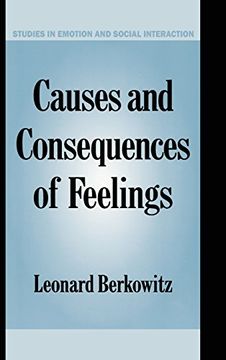 portada Causes and Consequences of Feelings (Studies in Emotion and Social Interaction) (en Inglés)