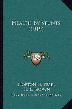 portada health by stunts (1919) (in English)