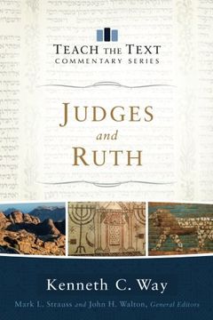 portada Judges and Ruth (Teach the Text Commentary Series) (en Inglés)