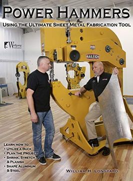 portada Power Hammers: Using the Ultimate Sheet Metal Fabrication Tool (in English)