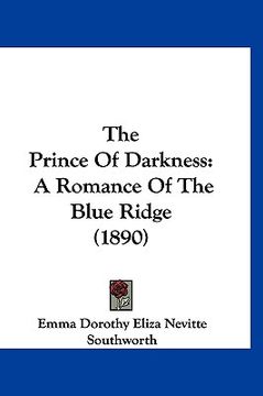 portada the prince of darkness: a romance of the blue ridge (1890) (en Inglés)