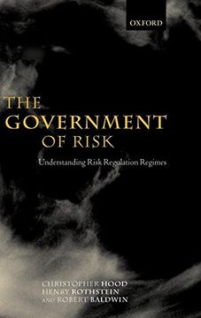 portada The Government of Risk: Understanding Risk Regulation Regimes (in English)