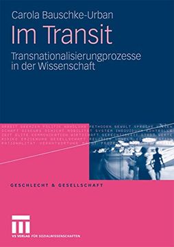 portada Im Transit: Transnationalisierungsprozesse in der Wissenschaft (in German)
