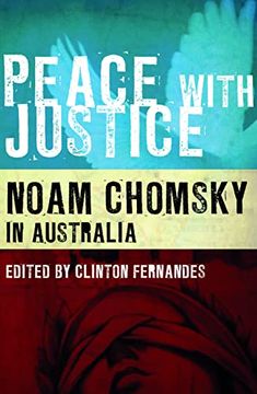 portada Peace With Justice: Noam Chomsky in Australia
