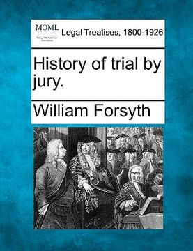 portada history of trial by jury. (in English)